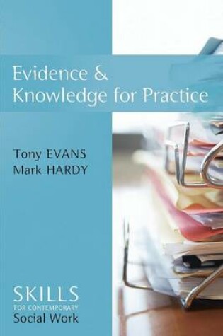 Cover of Evidence and Knowledge for Practice