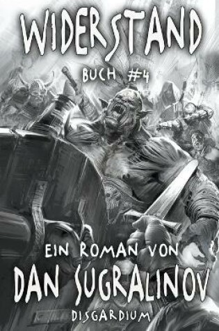 Cover of Widerstand (Disgardium Buch #4)