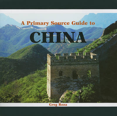 Cover of A Primary Source Guide to China