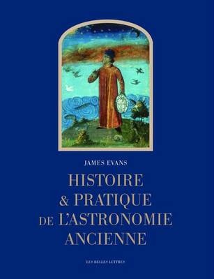 Book cover for Histoire Et Pratique de l'Astronomie Ancienne