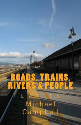 Book cover for Roads, Trains, Rivers, and People