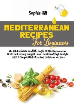 Cover of Mediterranean Recipes For Beginners