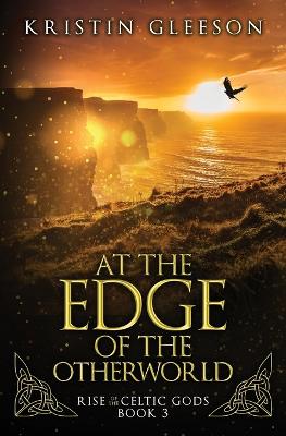 Book cover for At the Edge of the Otherworld