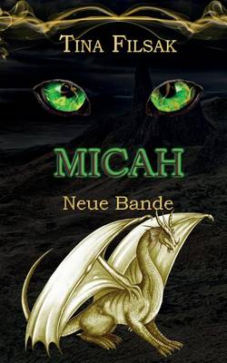 Book cover for Micah - Neue Bande