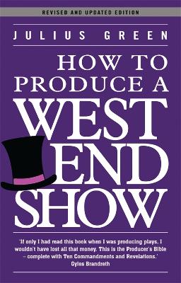 Book cover for How to Produce a West End Show