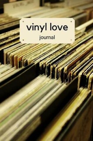 Cover of vinyl love journal