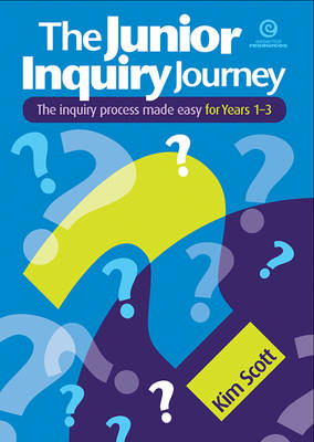 Book cover for The Junior Inquiry Journey Yrs 1-3