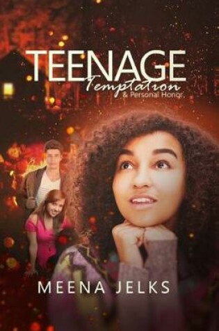 Cover of Teenage Temptation & Personal Honor