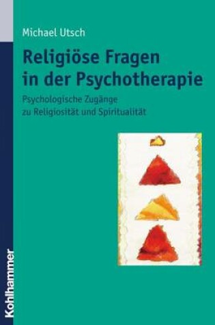 Cover of Religiose Fragen in Der Psychotherapie