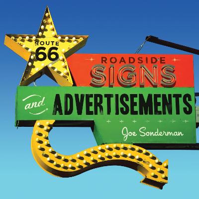 Book cover for Route 66 Roadside Signs and Advertisements