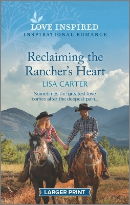 Book cover for Reclaiming the Rancher's Heart