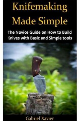 Cover of Knifemaking Made Simple