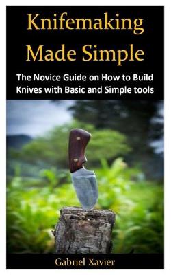 Cover of Knifemaking Made Simple