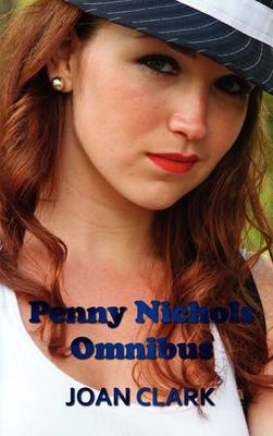 Book cover for Penny Nichols Omnibus - Finds a Clue, Mystery of the Lost Key, Black Imp, & Knob Hill Mystery