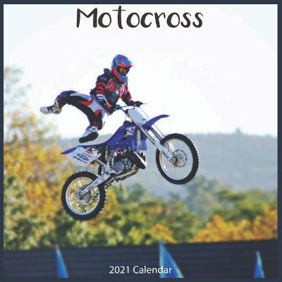 Book cover for Motocross 2021 Calendar