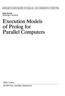 Book cover for Kacsuk: Execution Models of Prolog for