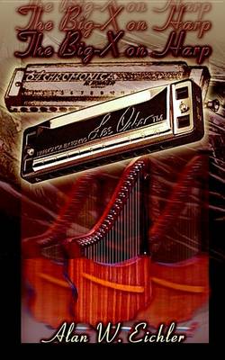 Cover of The Big-X on Harp