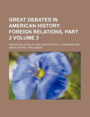 Book cover for Great Debates in American History Volume 3