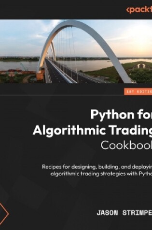 Cover of Python for Algorithmic Trading Cookbook