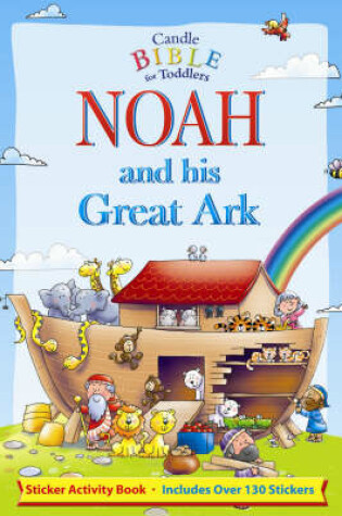 Cover of Noah and His Great Ark