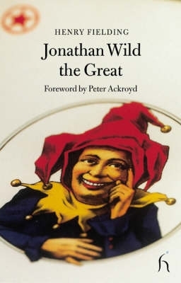 Book cover for Jonathan Wild the Great