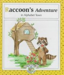 Book cover for Raccoon's Adventure in Alphabet Town