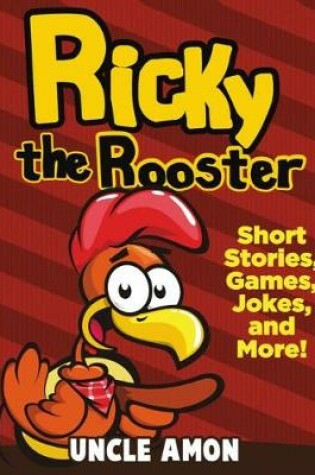 Cover of Ricky the Rooster