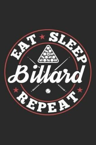 Cover of Eat Sleep Billard Repeat