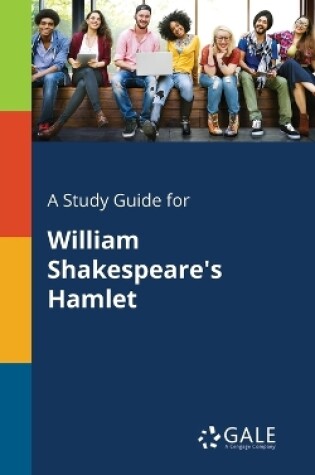 Cover of A Study Guide for William Shakespeare's Hamlet