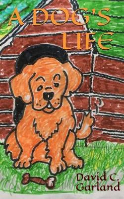 Book cover for A Dog's Life