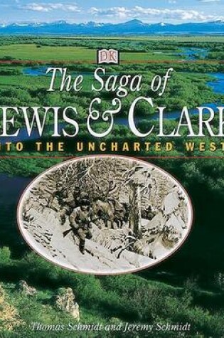 Cover of The Saga of Lewis & Clark