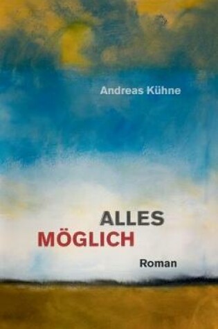 Cover of Alles möglich