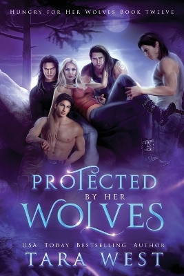 Book cover for Protected by Her Wolves