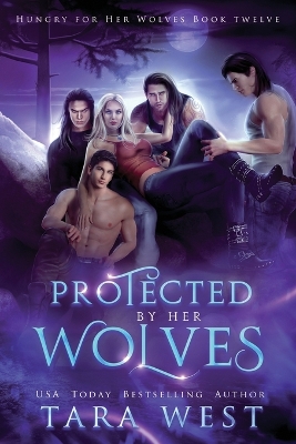 Cover of Protected by Her Wolves