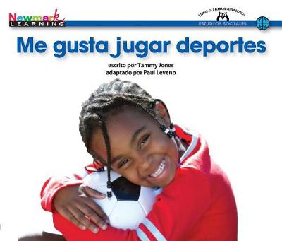 Cover of Me Gusta Jugar Deportes Shared Reading Book