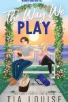 Book cover for The Way We Play