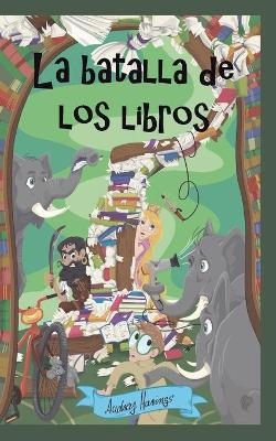 Book cover for La batalla de los libros