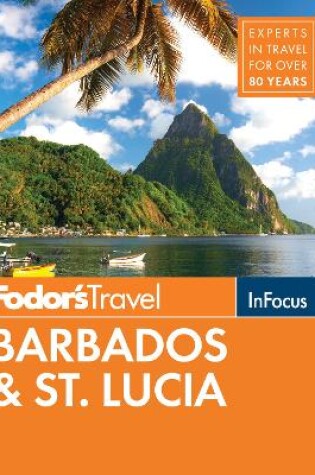 Cover of Fodor's In Focus Barbados & St. Lucia