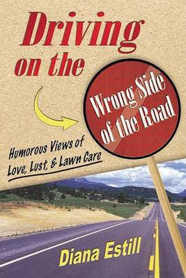 Book cover for Driving on the Wrong Side of the Road