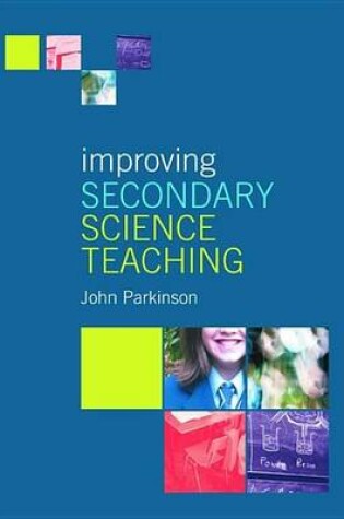 Cover of Improving Secondary Science Teaching