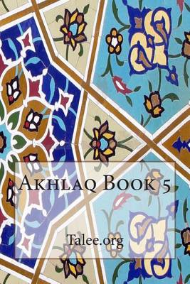 Book cover for Akhlaq Book 5