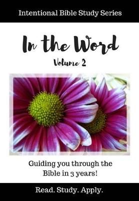 Book cover for In the Word (Intentional Bible Study Series Vol. 2)