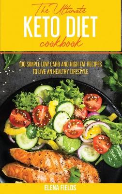 Book cover for The Ultimate Keto Diet Cookbook