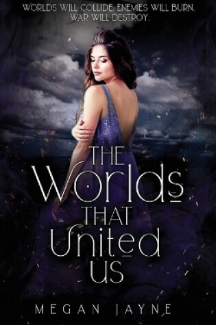 Cover of The Worlds That United Us