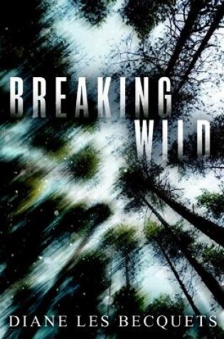 Cover of Breaking Wild