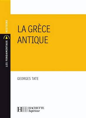 Book cover for La Grece Antique