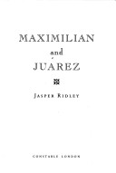 Cover of Maximilian and Juarez
