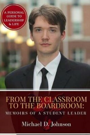 Cover of From the Classroom to the Boardroom
