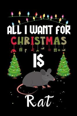 Book cover for All I Want For Christmas Is Rat