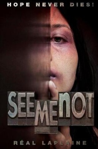 Cover of See me NOT